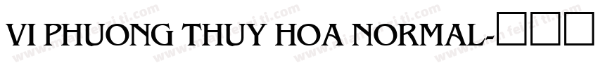 VI Phuong Thuy Hoa Normal字体转换